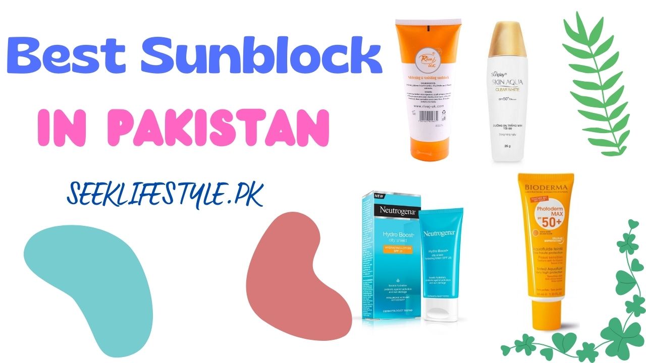 Sunblock in Pakistan