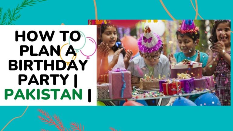 How to Plan a Birthday Party | Expert Review | [2024]