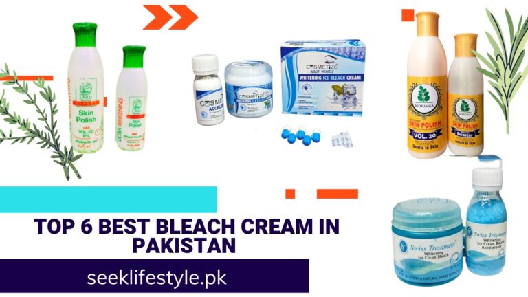 [2024] Top 6 Best Bleach Cream in Pakistan | Expert Review |